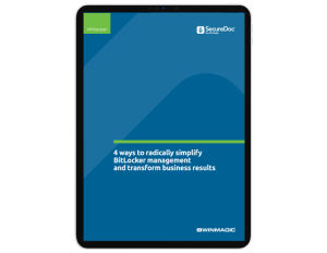 4 ways to radically simplify BitLocker management and transform business results